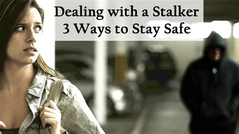 mystalker|5 Ways to Deal With Stalkers